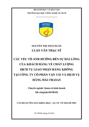 Luận văn thạc sĩ hay các yếu tố ảnh hưởng đến sự hài lòng của khách hàng về chất lượng dịch vụ giao nhận hàng không tại công ty cổ phần vận tải và dịch vụ hàng hải trasas