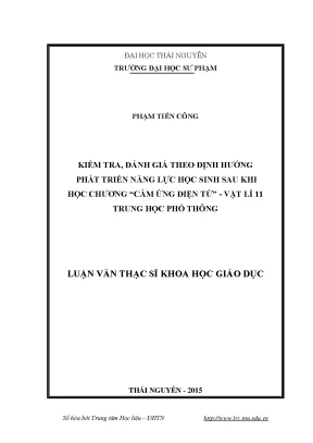 Luận văn thạc sĩ hay kiểm tra đánh giá theo định hướng phát triển năng lực học sinh sau khi học chương cảm ứng điện từ vật lí 11 trung học phổ thông