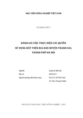 Luận văn thạc sĩ vnua đánh giá việc thực hiện các quyền sử dụng đất trên địa bàn huyện thanh oai thành phố hà nội