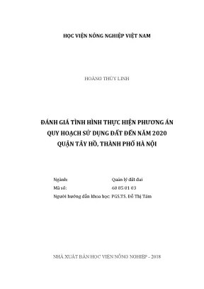 Luận văn thạc sĩ vnua đánh giá tình hình thực hiện phương án quy hoạch sử dụng đất đến năm 2020 quận tây hồ thành phố hà nội