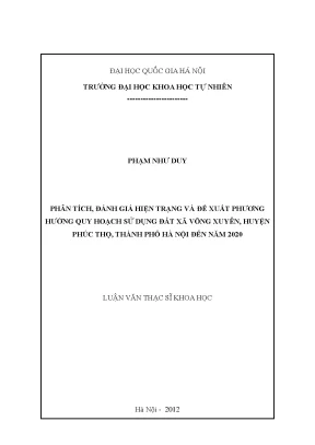 Luận văn thạc sĩ hus phân tích đánh giá hiện trạng và đề xuất phương hướng quy hoạch sử dụng đất xã võng xuyên huyện phúc thọ thành phố hà nội đến năm 2020