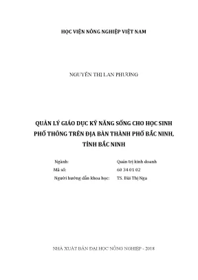 Luận văn thạc sĩ vnua quản lý giáo dục kỹ năng sống cho học sinh phổ thông trên địa bàn thành phố bắc ninh tỉnh bắc ninh