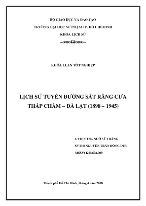 Luận văn thạc sĩ hay lịch sử tuyến đường sắt răng cưa tháp chàm đà lạt 1898 1945