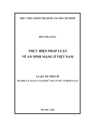 Luận án tiến sĩ thực hiện pháp luật về an ninh mạng ở việt nam