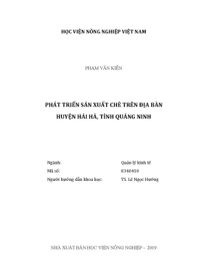 Luận văn thạc sĩ vnua phát triển sản xuất chè trên địa bàn huyện hải hà tỉnh quảng ninh