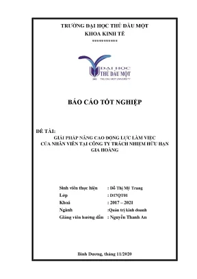 Khóa luận tốt nghiệp giải pháp nâng cao động lực làm việc của nhân viên tại công ty trách nhiệm hữu hạn gia hoàng