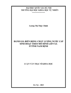 Luận văn thạc sĩ hus đánh giá biến động chất lượng nước cấp sinh hoạt theo mô hình liên xã ở tỉnh nam định