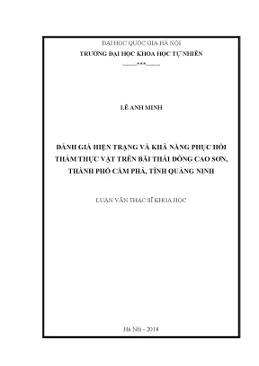 Luận văn thạc sĩ hus đánh giá hiện trạng và khả năng phục hồi thảm thực vật trên bãi thải đông cao sơn thành phố cẩm phả tỉnh quảng ninh