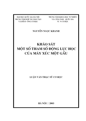 Luận văn thạc sĩ hus khảo sát một số tham số động lực học của máy xúc một gầu