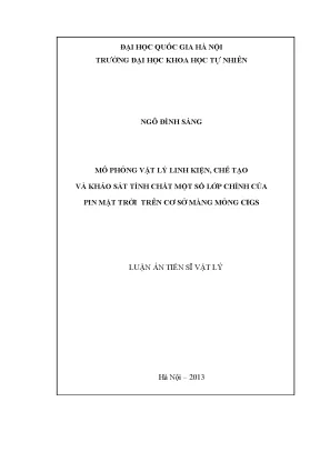Luận văn thạc sĩ hus mô phỏng vật lý linh kiện chế tạo và khảo sát một số lớp chính của pin mặt trời trên cơ sở màng mỏng ciss