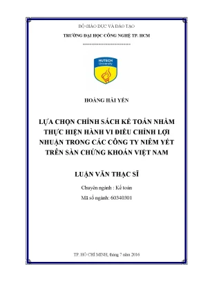 Luận văn thạc sĩ hay lựa chọn chính sách kế toán nhằm thực hiện hành vi điều chỉnh lợi nhuận trong các công ty niêm yết trên sàn chứng khoán việt nam