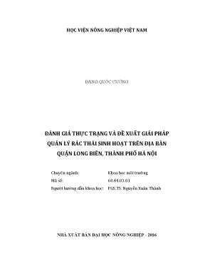Luận văn thạc sĩ vnua đánh giá thực trạng và đề xuất giải pháp quản lý rác thải sinh hoạt trên địa bàn quận long biên thành phố hà nội