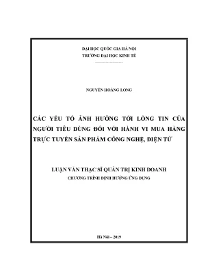 Luận văn thạc sĩ hay các yếu tố ảnh hƣởng tới lòng tin của ngƣời tiêu dùng đối với hành vi mua hàng trực tuyến sản phẩm công nghệ điện tử