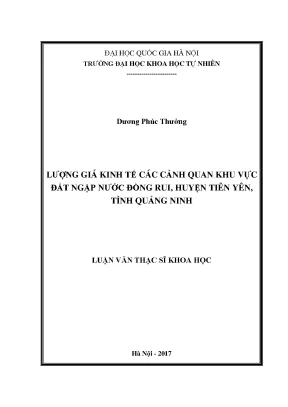 Luận văn thạc sĩ hus lượng giá kinh tế các cảnh quan khu vực đất ngập nước đồng rui huyện tiên yên tỉnh quảng ninh