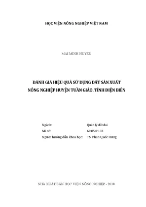 Luận văn thạc sĩ vnua đánh giá hiệu quả sử dụng đất sản xuất nông nghiệp hyện tuần giáo tỉnh điện biên