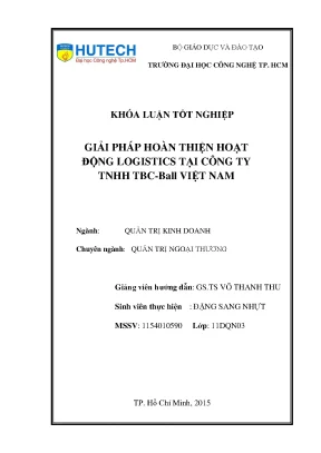 Luận văn thạc sĩ hay giải pháp hoàn thiện hoạt động logistics tại công ty tnhh tbc ball việt nam