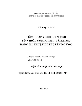Luận văn thạc sĩ hus tổng hợp virút cúm mới từ virút cúm a h5n1 và a h3n2 bằng kỹ thuật di truyền ngược