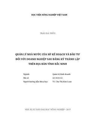 Luận văn thạc sĩ vnua quản lí nhà nước của sở kế hoạch và đầu tư đối vói doanh nghiệp sau đăng ký thành lập trên địa bàn tỉnh bắc ninh