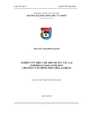Luận văn thạc sĩ hus nghiên cứu điều chế một số xúc tác lai zpt sio2 yal2o3 xso4 zro2 cho phản ứng đồng phân hóa n ankan