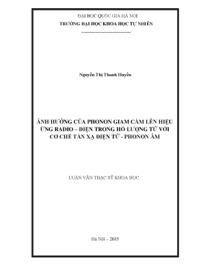 Luận văn thạc sĩ hus ảnh hưởng của phonon giam cầm lên hiệu ứng radio điện trong hố lượng tử với cơ chế tán xạ điện tử phonon âm 03