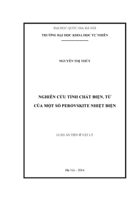 Luận án tiến sĩ hus nghiên cứu tính chất điện từ của một số perovskite nhiệt điện