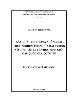 Luận văn thạc sĩ hus xây dựng hệ thống những bài thực nghiệm phần hóa đại cương vô cơ huấn luyện học sinh giỏi cấp quốc gia quốc tế