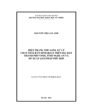 Luận văn thạc sĩ hus hiện trạng thu gom xử lý chất thải rắn sinh hoạt trên địa bàn thành phố vinh tỉnh nghệ an và đề xuất giải pháp phù hợp