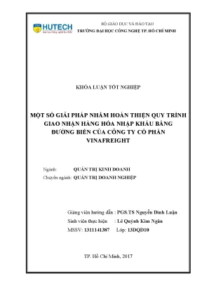 Luận văn thạc sĩ hay một số giải pháp nhằm hoàn thiện quy trình giao nhận hàng hóa nhập khẩu bằng đường biển của công ty cổ phần vinafreight
