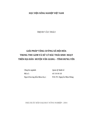 Luận văn thạc sĩ vnua giải pháp tăng cường xã hội hóa trong thu gom và xử lý rác thải sinh hoạt trên địa bàn huyện văn giang tỉnh hưng yên