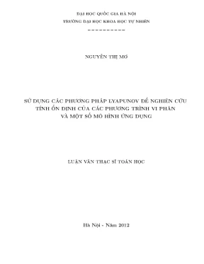 Luận văn thạc sĩ hus sử dụng các phương pháp lyapunov để nghiên cứu tính ổn định của các phương trình vi phân và một số mô hình ứng dụng