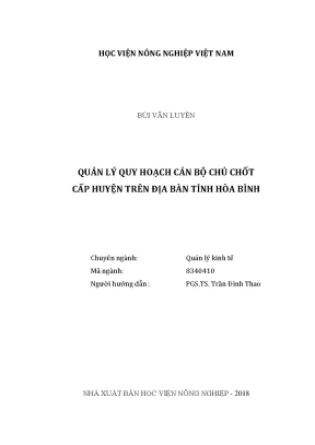 Luận văn thạc sĩ vnua quản lý quy hoạch cán bộ chủ chốt cấp huyện trên địa bàn tỉnh hòa bình