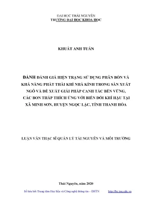 Luận văn thạc sĩ hay đánh giá hiện trạng sử dụng phân bón và khả năng phát thải khí nhà kính trong sản xuất ngô và đề xuất giải pháp canh tác bền vững các bon thấp thích ứng với biến đổi khí hậu