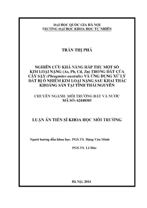 Luận văn thạc sĩ hus nghiên cứu khả năng hấp thụ một số kim loại nặng as pb cd zn trong đất của cây sậy phragmites australis và ứng dụng xử lý đất bị ô nhiễm kim loại nặng sau khai thác khoáng sản
