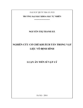 Luận văn thạc sĩ hus nghiên cứu cơ chế khuếch tán trong vật liệu vô định hình
