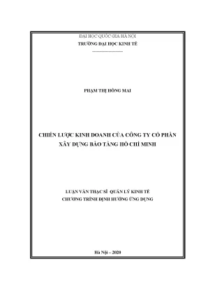 Luận văn thạc sĩ hay chiến lược kinh doanh của công ty cổ phần xây dựng bảo tàng hồ chí minh
