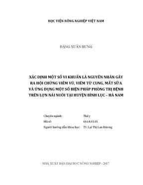 Luận văn thạc sĩ vnua xác định một số vi khuẩn là nguyên nhân gây ra hội chứng viêm vú viêm tử cung mất sữa và ứng dụng một số biện pháp phòng trị bệnh trên lợn nái nuôi tại huyện bình lục hà nam
