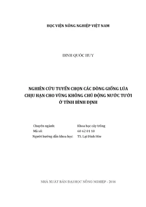 Luận văn thạc sĩ vnua nghiên cứu tuyển chọn các dòng giống lúa chịu hạn cho vùng không chủ động nước tưới ở tỉnh bình định