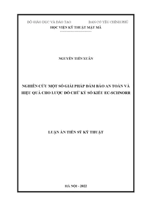 Luận án tiến sĩ nghiên cứu một số giải pháp đảm bảo an toàn và hiệu quả cho lược đồ chữ ký số kiểu ec schnorr