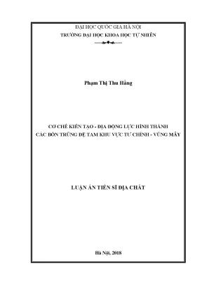 Luận án tiến sĩ hus cơ chế kiến tạo địa động lực hình thành các bồn trũng đệ tam khu vực tư chính vũng mây
