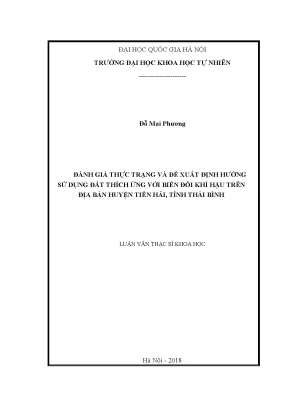 Luận văn thạc sĩ hus đánh giá thực trạng và đề xuất định hướng sử dụng đất thích ứng với biến đổi khí hậu trên địa bàn huyện tiền hải tỉnh thái bình