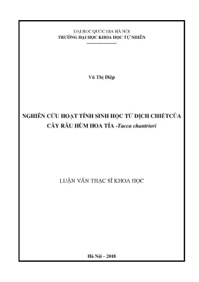 Luận văn thạc sĩ hus nghiên cứu hoạt tính sinh học từ dịch chiết của cây râu hùm hoa tía tacca chantrieri