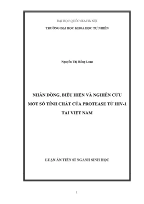 Luận án tiến sĩ hus nhân dòng biểu hiện và nghiên cứu một số tính chất của protease từ hiv 1 tại việt nam luận án ts sinh học62 42 30 15