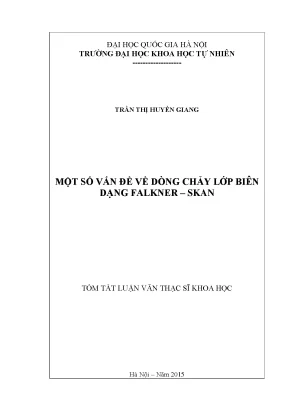 Luận văn thạc sĩ hus một số vấn đề về dòng chảy lớp biên dạng falkner skan