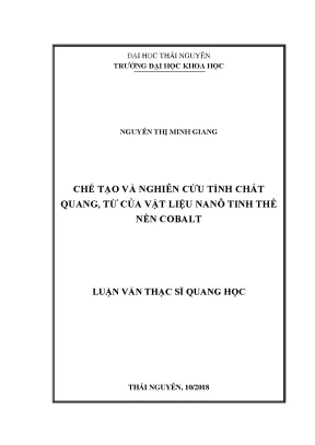 Luận văn thạc sĩ hay chế tạo và nghiên cứu tính chất quang từ của vật liệu nano tinh thể nền cobalt