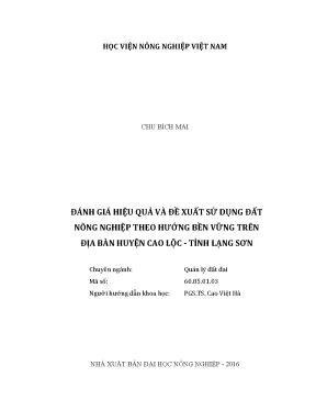 Luận văn thạc sĩ vnua đánh giá hiệu quả và đề xuất sử dụng đất nông nghiệp theo hướng bền vững trên địa bàn huyện cao lộc tỉnh lạng sơn