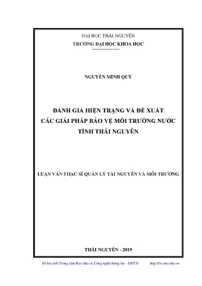 Luận văn thạc sĩ hay đánh giá hiện trạng và đề xuất các giải pháp bảo vệ môi trường nước tỉnh thái nguyên