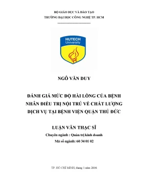 Luận văn thạc sĩ hay đánh giá mức độ hài lòng của bệnh nhân điều trị nội trú về chất lượng dịch vụ tại bệnh viện quận thủ đức