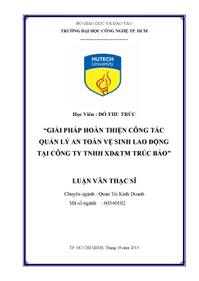 Luận văn thạc sĩ hay gỉai p áp oàn t iện công tác quản an toàn vệ sin ao ng tại công ty nhh xây dựng ương mai rúc bảo