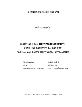 Luận văn thạc sĩ vnua giải pháp hoàn thiện mô hình dịch vụ cung ứng logistics tại công ty cổ phần vận tải và thương mại vitranimex