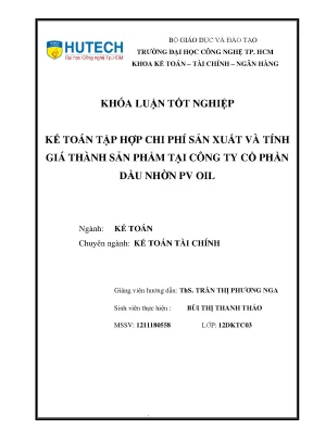 Luận văn thạc sĩ hay kế toán tập hợp chi phí sản xuất và tính giá thành sản phẩm tại công ty cổ phần dầu nhờn pv oil
